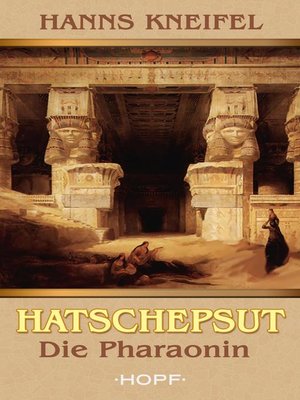 cover image of Hatschepsut--Die Pharaonin